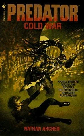Predator: Cold War (Novelization)